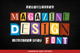 Magazine Font Design for Creative Layouts