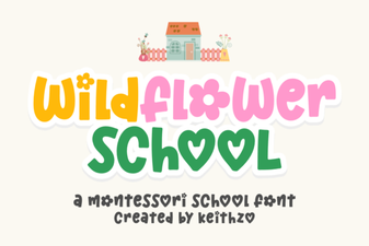 Wildflower School: a Free Creative Font for Educators